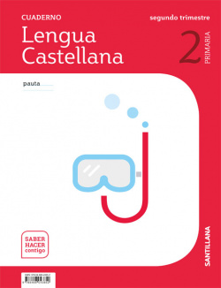 CUADERNO LENGUA 2-2ºPRIMARIA PAUTA SABER HACER CONTIGO
