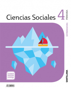 CIENCIAS SOCIALES EXTREMADURA 4 PRIMARIA SABER HACER CONTIGO ED1