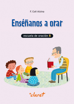 Enseñanos a orar 5º primaria