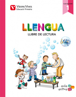 Llengua 1r.primaria. Llibre lecture. Aula activa