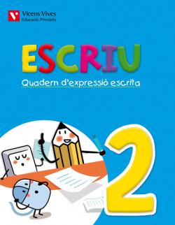 Quadern expressiò escrita 2. Escriu. Valencia