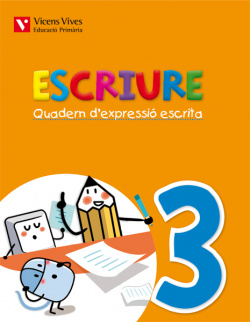 Quadern expressió escrita 3. Escriure