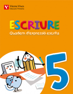Quadern expressió escrita 5. Escriure