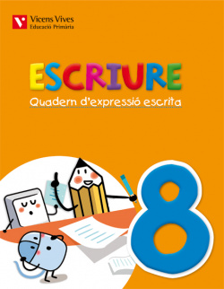 Quadern expressió escrita 8. Escriure