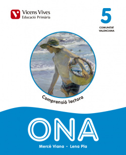 ONA 5 COMPRENSIÓ LECTORA 5E.PRIMARIA VALENCIA