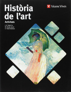 HISTORIA DE L'ART 2 BATXILLERAT ACTIVITATS VALENCIA BALEARS