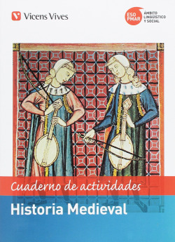 CUADERNO HISTORIA MEDIEVAL ÁMBITO LINGUÍSTICO SOCIAL PMAR