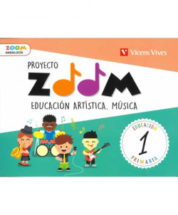 EDUCACIÓN ARTÍSTICA MÚSICA 1ºPRIMARIA. ZOOM. ANDALUCÍA 2019