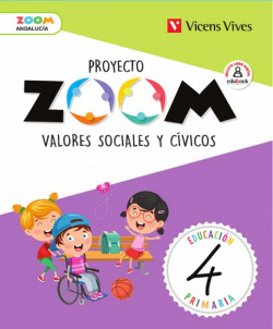 VALORES SOCIALES Y CÍVICOS 4ºPRIMARIA. ZOOM. ANDALUCÍA 2019