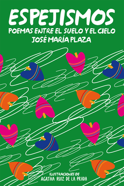 Espejismos:poemas entre suelo y el cielo
