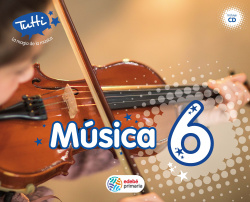 Musica 6º primaria +CD Tutti