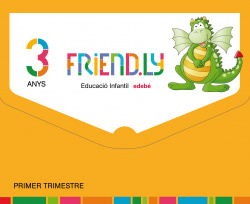 FRIENDLY 3 ANYS 1R.TRIMESTRE