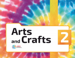 ARTS AND CRAFTS 2ºPRIMARIA 2019
