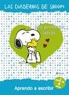 Mis primeroa letras aprendo a escribir. Los cuadernos de Snoopy