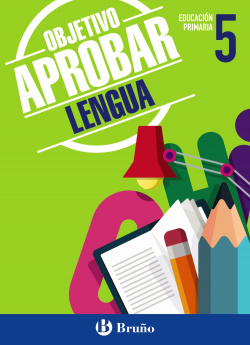 Objetivo aprobar lengua 5ºprimaria