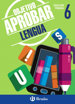 objetivo aprobar: lengua 6º primaria