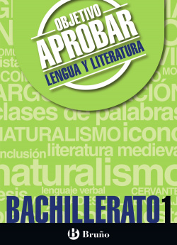 objetivo aprobar 1º bachillerato lengua y literatura