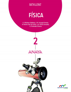 fisica 2n batxillerat. Aprendre creixer conexion 2016