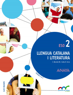 Llengua catalana i literatura 2n.eso. Trimestral. Baleares. Aprender es crecer en conexión