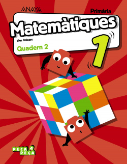 QUADERN MATEMÁTIQUES 2-1R.PRIMARIA. PEÇA A PEÇA. BALEARES
