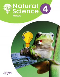 NATURAL SCIENCE 4ºPRIMARIA BRILLIANT IDEAS MADRID