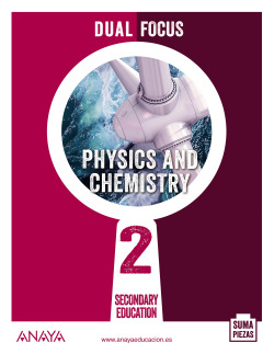 ESO 2 PHYSICS AND CHEMISTRY (AND). DUAL FOCUS. 2021