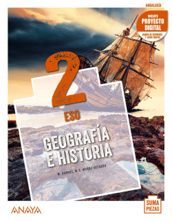 ESO 2 GEOGRAFÍA E HISTORIA 2 (AND). + DUAL FOCUS. 2021