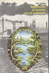 RECONCILIAR AL HOMBRE CON EL AMBIENTE