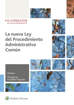 La nueva ley del procedimiento adminstrativo común