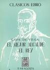 MEJOR ALCALDE, EL REY, EL