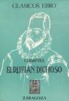 EL RUFIAN DICHOSO