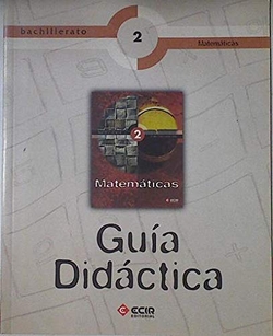GUIA MATEMATICAS 2O.BACHILLERATO (C.NATURALES)