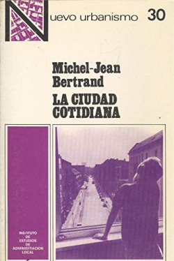 LA CIUDAD COTIDIANA