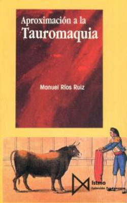 APROXIMACION A LA TAUROMAQUIA