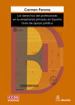 LOS DERECHOS DEL PROFESORADO EN LA ENSEÑANZA PRIVADA EN ESPAÑA