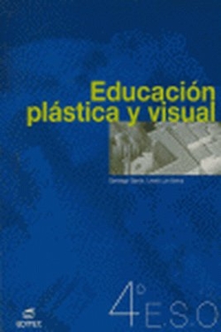 EDUC.PLASTICA Y VISUAL 4º.ESO