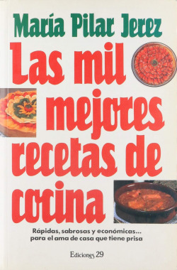 LAS MIL MEJORES RECETAS DE COCINA