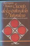 SECRETOS DEL EXITO DE LA NATURALEZA, LOS
