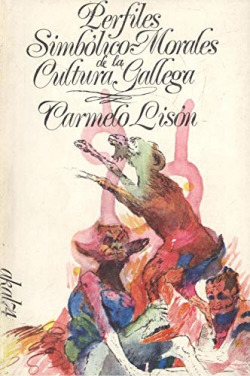 PERFILES SIMBOLICO-MORALES DE LA CULTURA GALLEGA