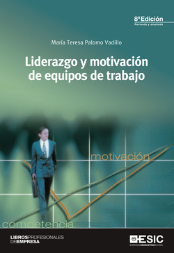Liderazgo y motivacion de equipos de trabajo