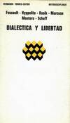 DIALECTICA Y LIBERTAD