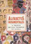 ALFABETOS ORNAMENTALES A TRAVES DE LOS TIEMPOS