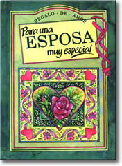 Para una esposa muy especial.