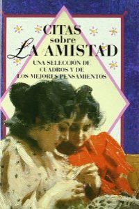 Citas sobre la amistad