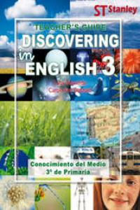 DISCOVERING IN ENGLISH (3º.PRIM.) TEACHERS GUIDE