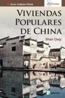 Viviendas populares de China Viviendas populares de China