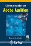 EDICION DE AUDIO CON ADOBE AUDITION: CURSO PRACTICO