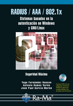 RADIUS/AAA/802.1X: SIST.BASADOS AUTENT.WINDOWS Y GNU/LINUX