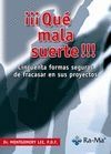íííQUE MALA SUERTE!!!: 50 FORMAS SEGURAS DE FRACASAR