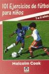 101 ejercicios de fútbol para niños 7 a 11 años